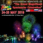 Pattaya International Fireworks Festival 24th & 25th May 2019