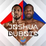 Anthony Joshua vs. Daniel Dubois: AJ's "Demon Look" For IBF Heavyweight Title Fight